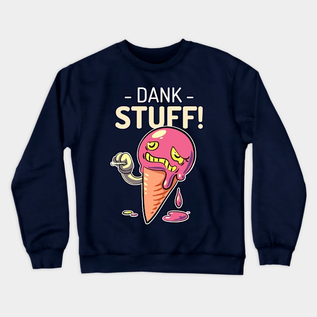 Stoner Crewneck Sweatshirt by Tee-Short